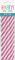 10  Stroh, papier rosa hot, striped